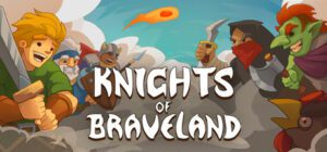 Knights of Braveland Download Free (v1.1.6.60)