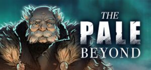 The Pale Beyond Free Download [Build-21167851]