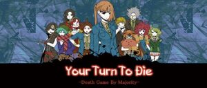Your Turn To Die -Death Game By Majority- Free Download [Build 11738721]