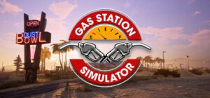 Gas Station Simulator Free Download [v1.0.2.52930s/Build-22000268+ALL DLCs]