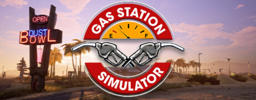 Gas Station Simulator Free Download [v1.0.2.47088ss+ALL DLCs]