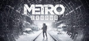Metro Exodus Enhanced Edition Free Download (v2.0.7.1.)