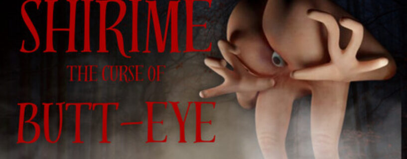 SHIRIME The Curse of Butt Eye Free Download