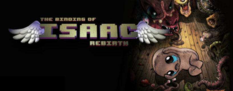 The Binding of Isaac: Rebirth Free Download (v1.7.9c & ALL DLCs)