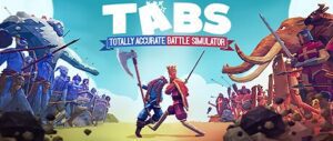 Totally Accurate Battle Simulator Free Download [Quality of Life]