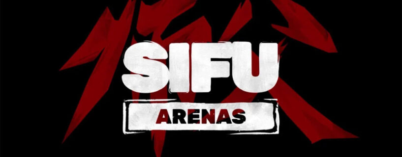 Sifu Arenas Free Download (Latest Version)