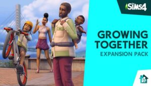 The Sims 4 Growing Together Expansion Free Download