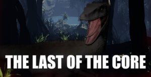 The Last Of The Core Free Download