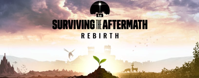 Surviving the Aftermath – Rebirth Free Download