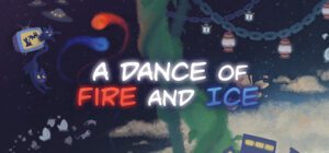 A Dance of Fire and Ice Free Download [v2.9.7]