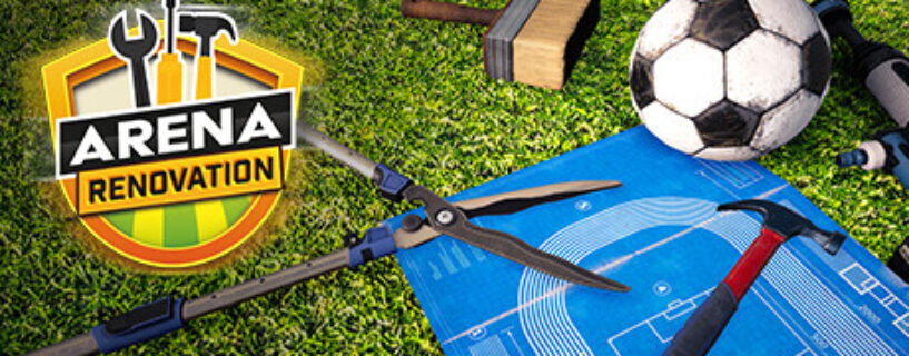 Arena Renovation Free Download [v1.0.169]