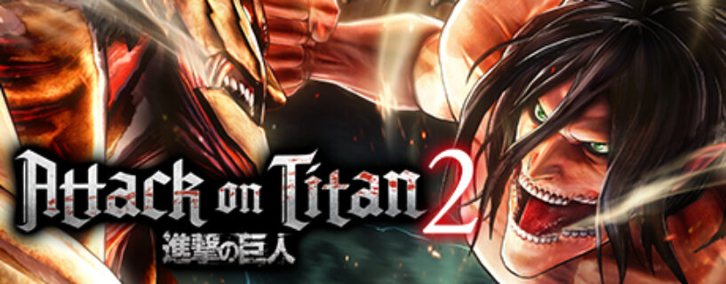 Attack on Titan 2 Final Battle Free Download (Incl All DLCs)