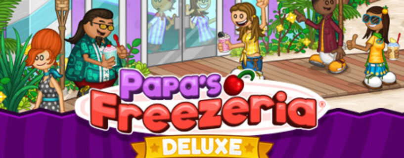 Papas Freezeria Deluxe Free Download [v1.0.3]