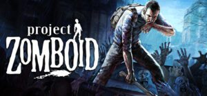 Project Zomboid Free Download [v42.17.0/Build-22869276]