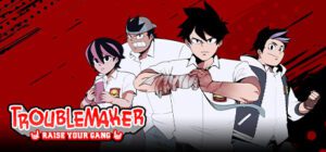 Troublemaker Free Download