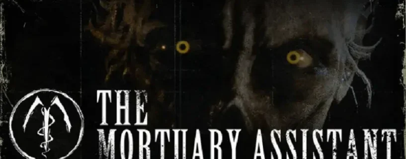 The Mortuary Assistant Free Download (v1.1.23)