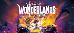 Tiny Tinas Wonderlands Free Download [Build 10922058 + All DLCs]