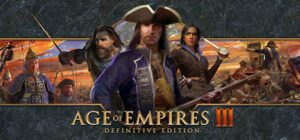 Age of Empires III: Definitive Edition Free Download (v100.13.10442.0)