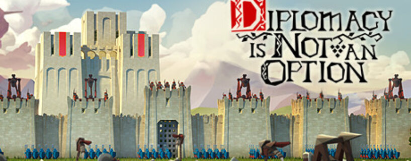 Diplomacy is Not an Option Free Download [v1.0.110r]