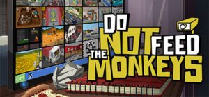 Do Not Feed the Monkeys Free Download (v1.0.5)