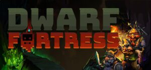 Dwarf Fortress Free Download [v53.08/Build 21258892]