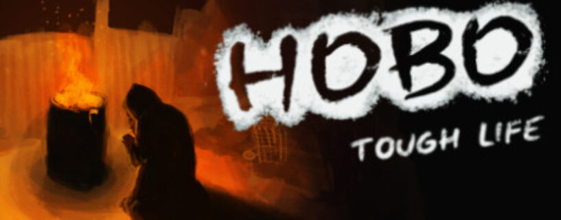 Hobo Tough Life Free Download [v1.20.010+Online]