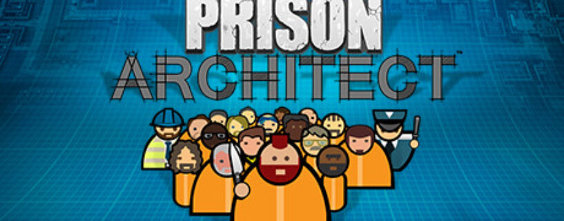 Prison Architect Free Download [Build.10630057]