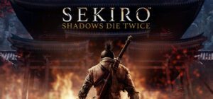 Sekiro: Shadows Die Twice GOTY Edition Free Download (V.1.06)