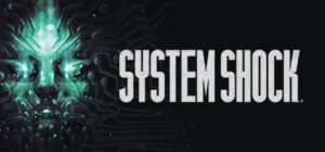 System Shock Remake Free Download