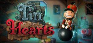 Tin Hearts Free Download