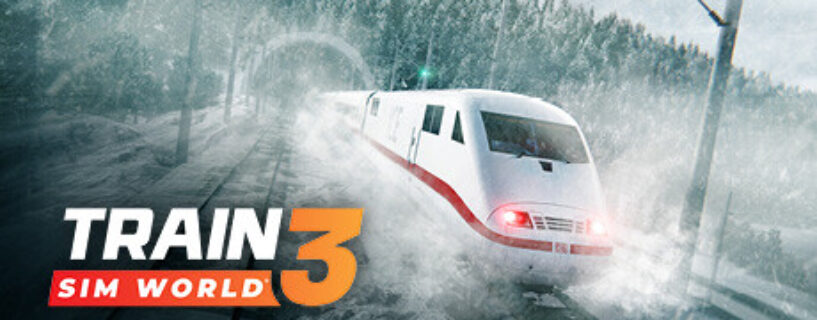 Train Sim World 3 Free Download (v1.0.17 + 58 DLCs)