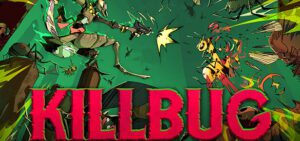 KILLBUG Free Download