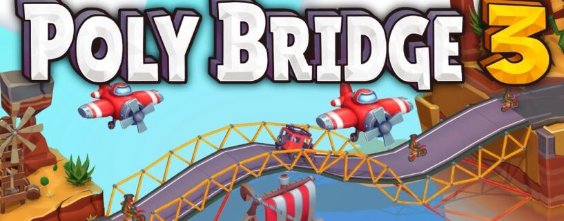 Poly Bridge 3 Free Download (v1.3.0)