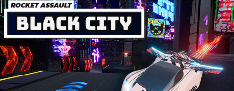 Rocket Assault: Black City Free Download