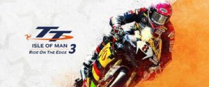TT Isle Of Man: Ride on the Edge 3 Free Download