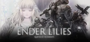 ENDER LILIES: Quietus of the Knights Free Download (v.1.1.6)