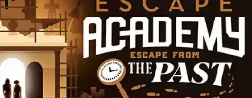 Escape Academy: Escape From the Past Free Download