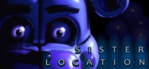 Five Nights at Freddy’s: Sister Location Free Download [v1.121]