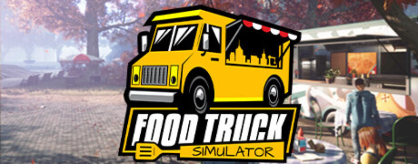 Food Truck Simulator Free Download (Build 2023.01.29)