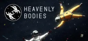 Heavenly Bodies Free Download