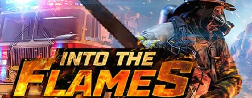 Into The Flames Free Download [v2044 + 8 DLCs]