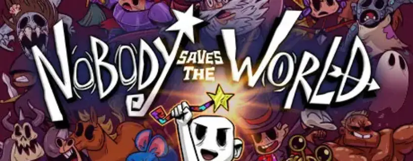 Nobody Saves the World Free Download (2023.01.18 & All DLC’s)