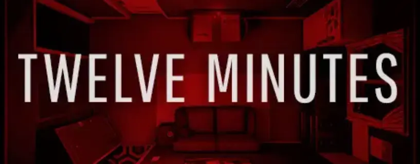 Twelve Minutes Free Download