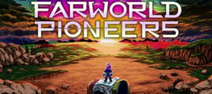 Farworld Pioneers Free Download