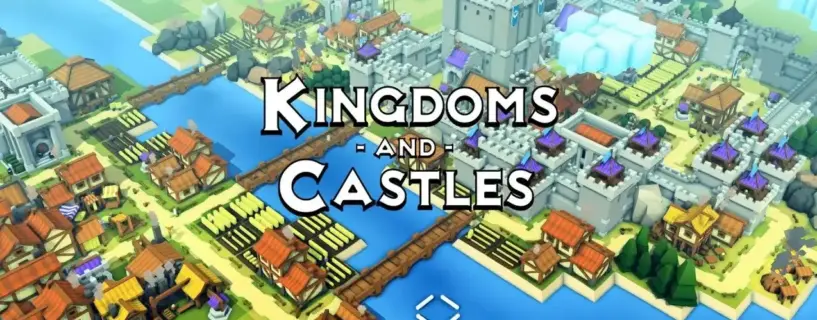 Kingdoms and Castles Free Download (V120R1B & ALL DLCs)