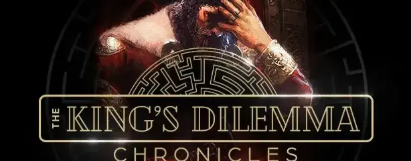 The Kings Dilemma Chronicles Free Download (V20230623)