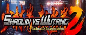 Shaolin vs Wutang 2 Free Download