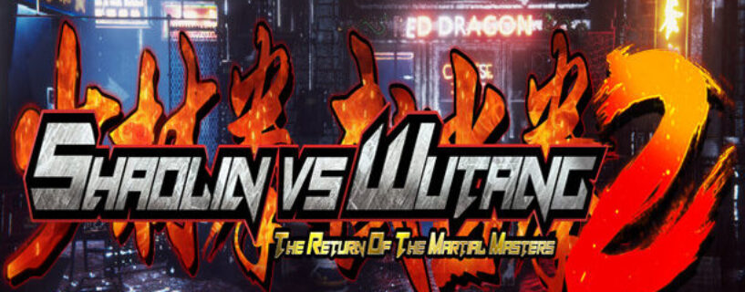 Shaolin vs Wutang 2 Free Download