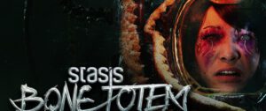 STASIS: BONE TOTEM Free Download