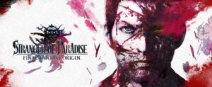 STRANGER OF PARADISE FINAL FANTASY ORIGIN Free Download (V1.32 & ALL DLCs)